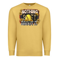 Antique Gold Nothing Soft About It Premium Sweatshirt - FaDigitalArtStudio