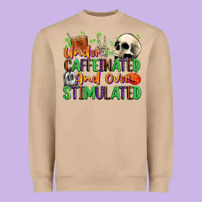 Under Caffeinated And Over Stimulated Heavyweight Sweatshirt Designed By Texasbilliewilder
