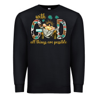 Black with god all things are possible with baby jesus bbs Premium Sweatshirt - BundleAndBundleShop