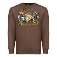 Chestnut with god all things are possible with baby jesus bbs Premium Sweatshirt - BundleAndBundleShop