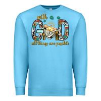Ocean Blue with god all things are possible with baby jesus bbs Premium Sweatshirt - BundleAndBundleShop