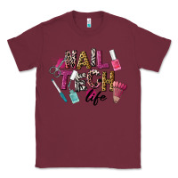 Burgundy Nail Tech Life Classic Tee - LillyAllenDesigns