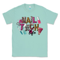 Seafoam Nail Tech Life Classic Tee - LillyAllenDesigns