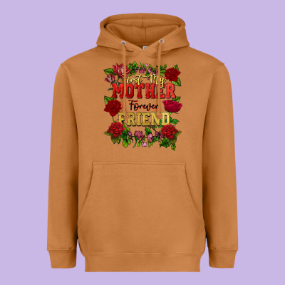 First My Mother Forever My Friend Mother's Day Heavyweight Hoodie Designed By Fadigitalartstudio