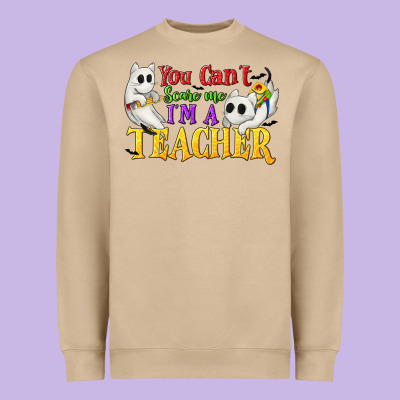You Can't Scare Me I'm A Teacher Heavyweight Sweatshirt Designed By Texasbilliewilder