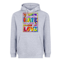 Heather Grey Be careful who you hate it could be someone you Heavyweight Hoodie - FaDigitalArtStudio