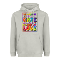 Moon Dust Be careful who you hate it could be someone you Heavyweight Hoodie - FaDigitalArtStudio