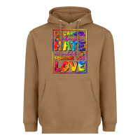 Be Careful Who You Hate It Could Be Someone You Heavyweight Hoodie | Teevron