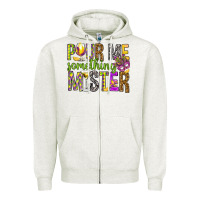 Oatmeal Heather Pour me something mister Marri Gras Zipper Hoodie - HowdyJamesFarm