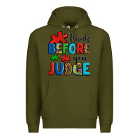 Army Green think before you judge Premium Hoodie - OliviaCreatesArt
