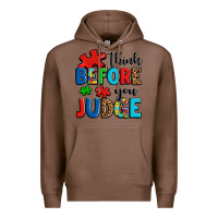 Chestnut think before you judge Premium Hoodie - OliviaCreatesArt