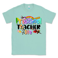 Seafoam Preschool Teacher Life Classic Tee - LillyAllenDesigns