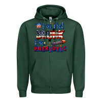 Sports Green I'm not drunk i'm patriotic 4th of july Zipper Hoodie - CowGirlArtShop