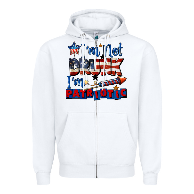 I'm Not Drunk I'm Patriotic 4th Of July Zipper Hoodie by CowGirlArtShop | Teevron