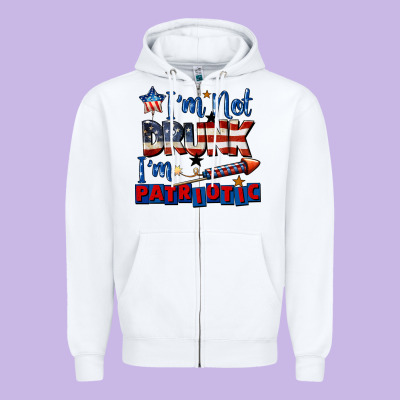 I'm Not Drunk I'm Patriotic 4th Of July Zipper Hoodie Designed By Cowgirlartshop