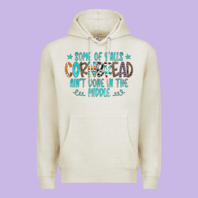Some Of Y'alls Cornbread Ain't Done In The Middle Premium Hoodie Designed By Cowcowdesign