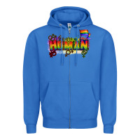 True Royal We are all human Zipper Hoodie - CowGirlArtShop