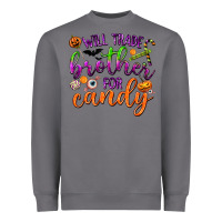 Storm Will Trade Brother for Candy Heavyweight Sweatshirt - texasbilliewilder