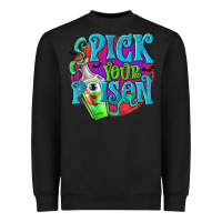 Black Pick Your Poison Heavyweight Sweatshirt - texasbilliewilder
