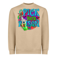 Pick Your Poison Heavyweight Sweatshirt | Teevron