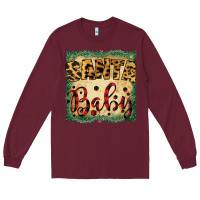 Burgundy Santa Baby Long Sleeve Tee - Bettercallsaul