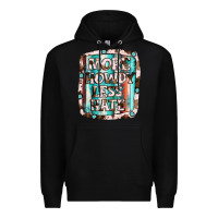 Black more howdy less hate Premium Hoodie - JahusDesignShop