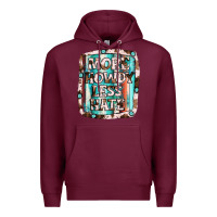 Burgundy more howdy less hate Premium Hoodie - JahusDesignShop