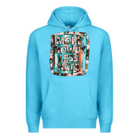 Ocean Blue more howdy less hate Premium Hoodie - JahusDesignShop