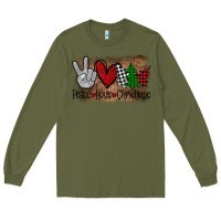 Army Green Peace Love Christmas Long Sleeve Tee - Bettercallsaul