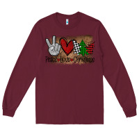 Burgundy Peace Love Christmas Long Sleeve Tee - Bettercallsaul