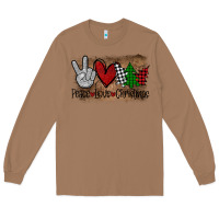 Toasted Coconut Peace Love Christmas Long Sleeve Tee - Bettercallsaul