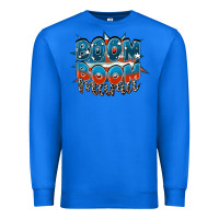 True Royal Boom boom Mama Mother's Day Premium Sweatshirt - FaDigitalArtStudio