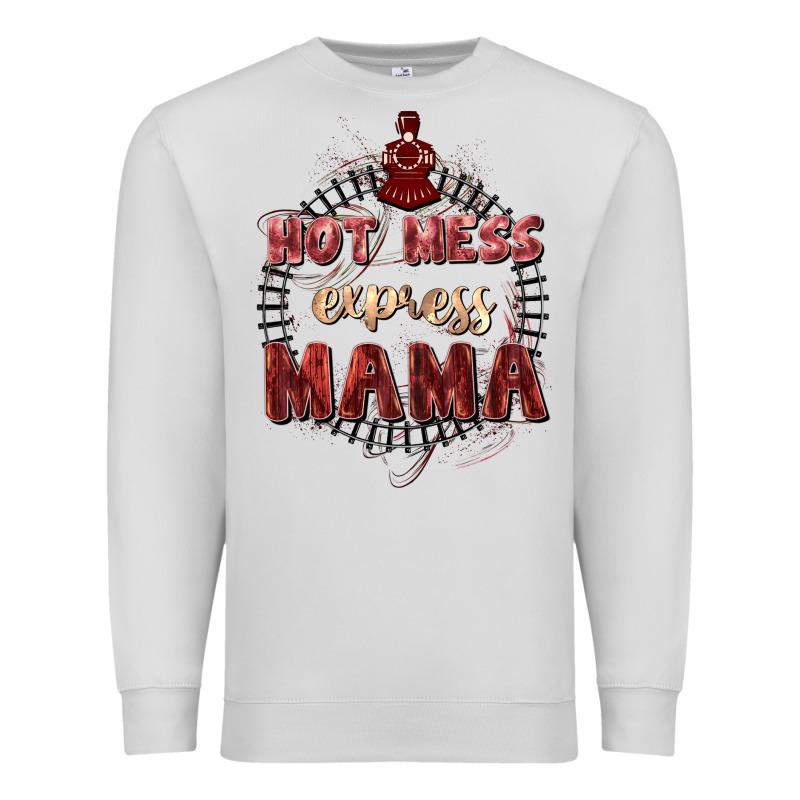 Hot Mess Express Mama Mother's Day Premium Sweatshirt by FaDigitalArtStudio | Teevron
