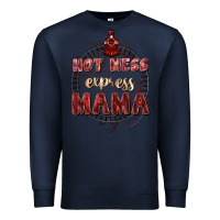 Navy Hot mess express mama Mother's Day Premium Sweatshirt - FaDigitalArtStudio