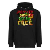 Black July 4th didn't set me free Heavyweight Hoodie - FaDigitalArtStudio