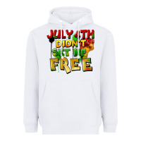 White July 4th didn't set me free Heavyweight Hoodie - FaDigitalArtStudio