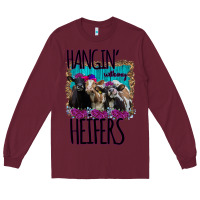 Burgundy Hangin With My Heifers Long Sleeve Tee - Bettercallsaul