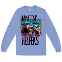Colony Blue Hangin With My Heifers Long Sleeve Tee - Bettercallsaul