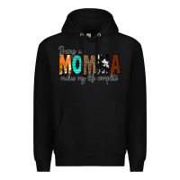 Black Being a Momma Makes My Life Complete Premium Hoodie - CowCowDesign