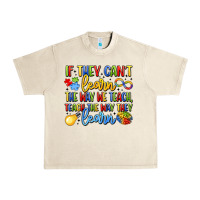 Sandshell if they can't learn the way we teach teach the  wa Urban Heavy Tee - LillyAllenDesigns