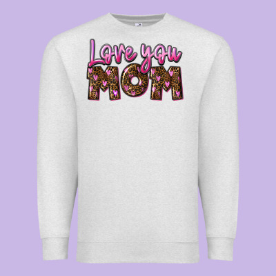 Love You Mom Mother's Day Premium Sweatshirt Designed By Fadigitalartstudio