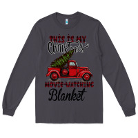 Smoke This is My Christmas Movie Watching Blanket Long Sleeve Tee - Bettercallsaul