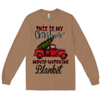 Toasted Coconut This is My Christmas Movie Watching Blanket Long Sleeve Tee - Bettercallsaul