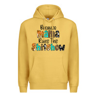 Antique Gold Because Mama Runs This Shitshow Premium Hoodie - CowCowDesign