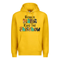 Lemon Because Mama Runs This Shitshow Premium Hoodie - CowCowDesign