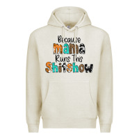 Oatmeal Heather Because Mama Runs This Shitshow Premium Hoodie - CowCowDesign