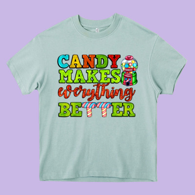 Candy Makes Everything Better Heavy Core Tee Designed By Adodesignshop