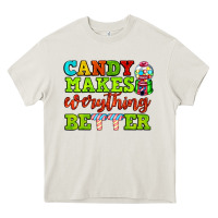 Cream candy makes everything better Heavy Core Tee - AdoDesignShop