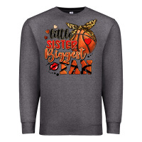 Charcoal Heather little sister biggest fan basketball Premium Sweatshirt - FaDigitalArtStudio