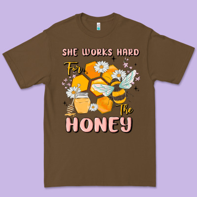She Works Hard For The Honey Premium Tee Designed By Maliassmallbusiness